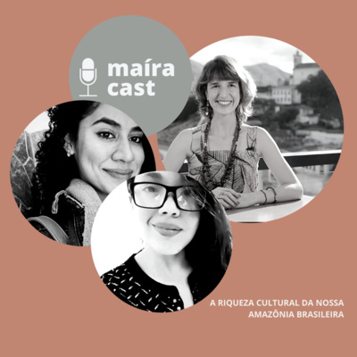 maíracast