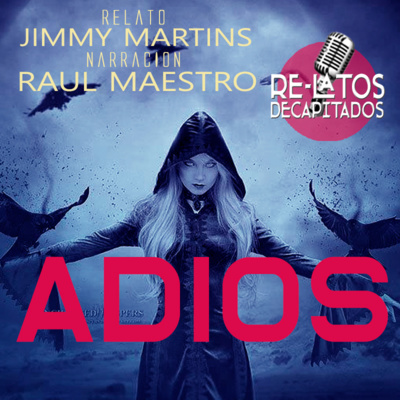 RELATOS DECAPITADOS - Podcast de Audiolibros TERROR y FANTÁSTICO