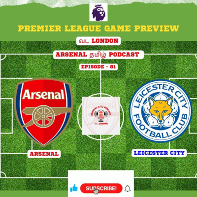 Vada London Arsenal Tamil Podcast