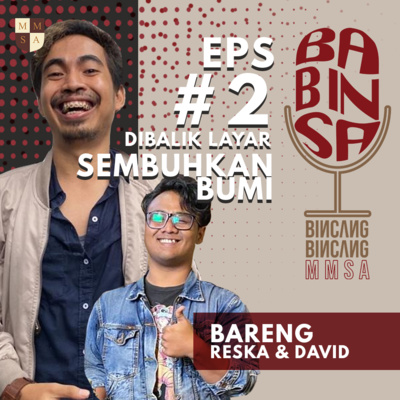 BABINSA Eps.02 - Cuit Cuit Di Balik Layar Sembuhkan Bumi (MMSA Cover) ft. RAP Studio BABINSA Eps.02 - Cuit Cuit Di Balik Layar Sembuhkan Bumi (MMSA Cover) ft. RAP Studio