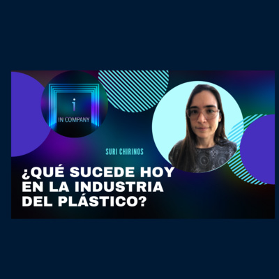 In Company - Talento y Efectividad Organizacional con Patricia Pérez Solernoú