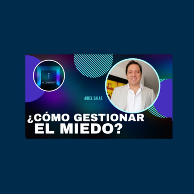 In Company - Talento y Efectividad Organizacional con Patricia Pérez Solernoú