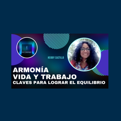In Company - Talento y Efectividad Organizacional con Patricia Pérez Solernoú