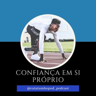 #11 Confiança em si próprio