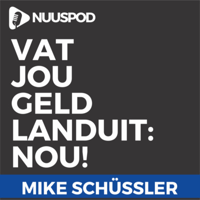 Vat jou geld landuit: Nou!