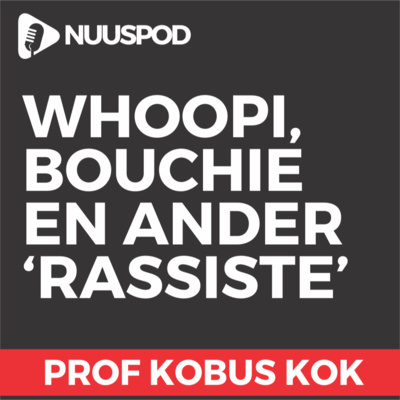 Whoopi, Bouchi en ander "rassiste"