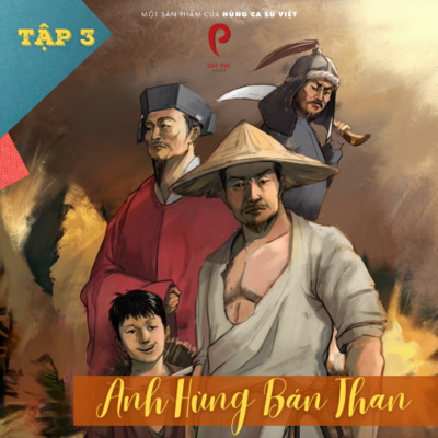 Hùng Ca Sử Việt - Đạt Phi Media