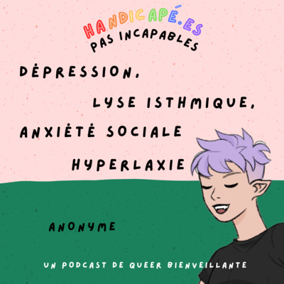 Dépression et douleur chroniques à 15 ans - ep 3