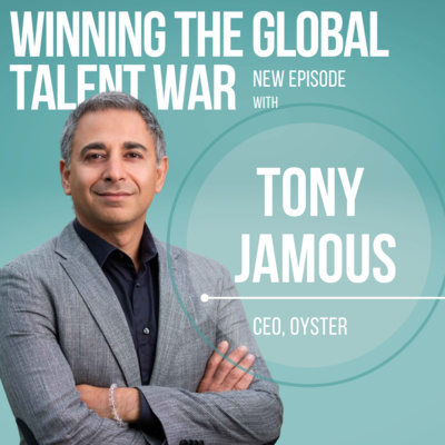 Hiring Top Talent for a High-growth Company – Tony Jamous, Oyster