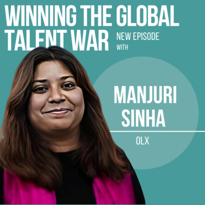 Unleashing the Potential of Recruitment – Manjuri Sinha, OLX Group