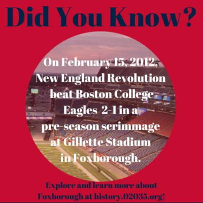 Today In Foxborough History (February 15)