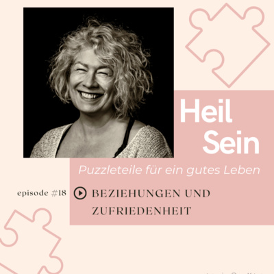 Heil Sein - Puzzleteile für ein gutes Leben
