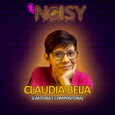 É Noisy Podcast
