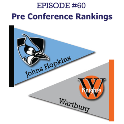Episode 60 - Pre Conference Rankings