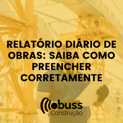 Relatório Diário de Obras: saiba como preencher corretamente episode artwork