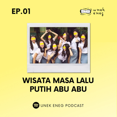 Unek Eneg Podcast