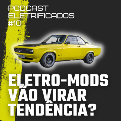 Eletrificados Podcast