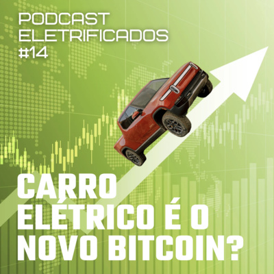 Eletrificados Podcast