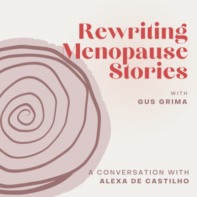 Rewriting Menopause Stories