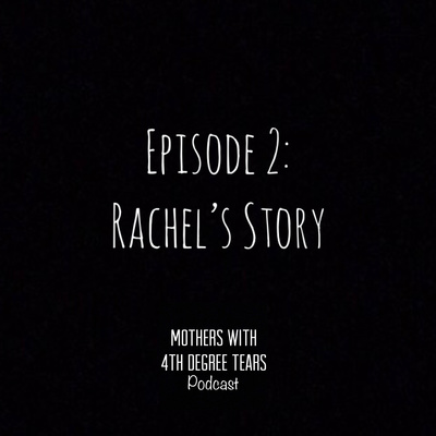 2. Rachel’s Story, California