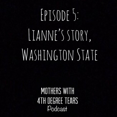 5. Lianne’s Story, Washington