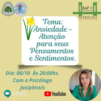 Ansiedade - Atenção para seus pensamentos e Sentimentos. Psicóloga Josiplessis episode artwork