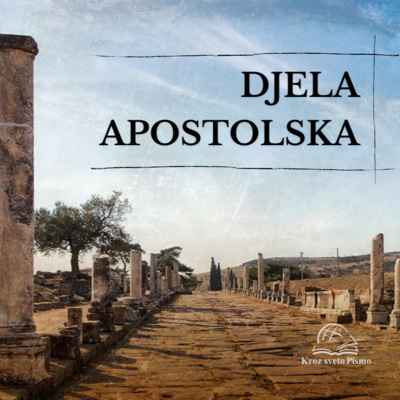 Djela apostolska 1:26-2:47 episode artwork