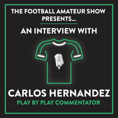 Interview with Carlos Hernandez (Play by Play Commentator) | Ep. 9