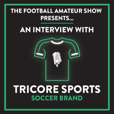 Interview with Tricore Sports (Soccer Brand) | Ep. 11