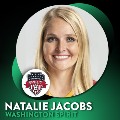 NATALIE JACOBS OF THE WASHINGTON SPIRIT ON COLLEGE SOCCER & GOING PRO | Ep. 42