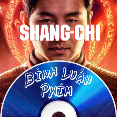 Shang-Chi and the Legend of the Ten Rings - Sao chép công thức lạc hậu thành công hay không !?