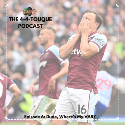 The 4-4-Touque Podcast