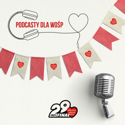 041 O akcji Podcasty dla WOŚP