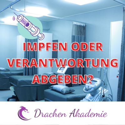 Impfung oder Eigenverantwortung