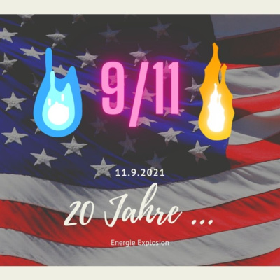 9/11 Flashback, Veränderung und das Festhalten am alten. Hohe Energien