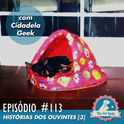 113 - Histórias dos Ouvintes 03 - Com Cidadela Geek