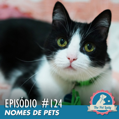 124 - Nomes de Pets