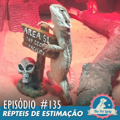 135 - Répteis de Estimação