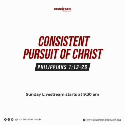 CONSISTENT PURSUIT OF CHRIST  episode artwork
