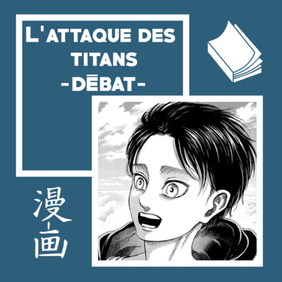 La fin de L'ATTAQUE DES TITANS - De case en case #16