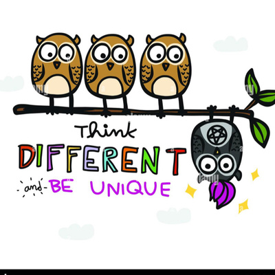 Be Uniquely Different - At All Times