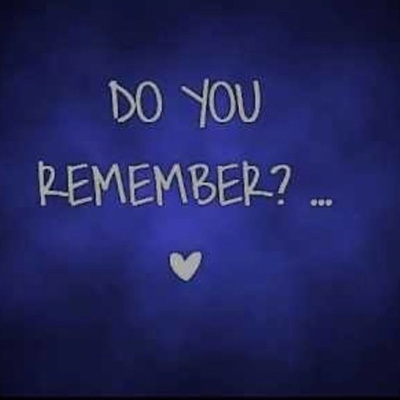Do you remember the time? (Talk Session)