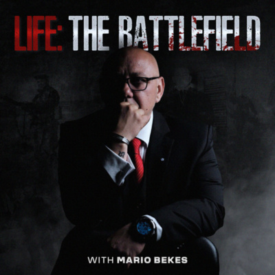 “Life: The Battlefield”