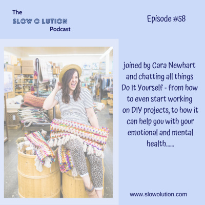 Episode #58 - DIY or Do It Yourself with Cara Newhart 