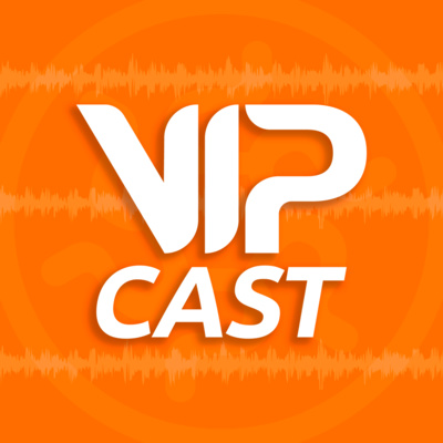 VIPCAST Podcast