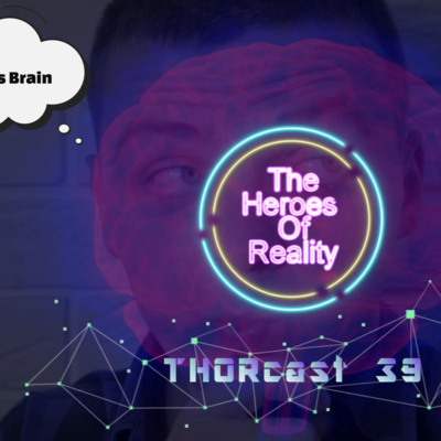 THORcast 39: Kyler's Brain episode artwork