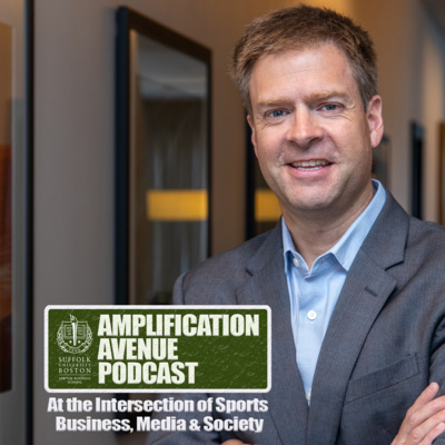 Sawyer Business School Amplification Avenue Podcast presented by Suffolk University