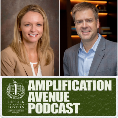 Sawyer Business School Amplification Avenue Podcast presented by Suffolk University