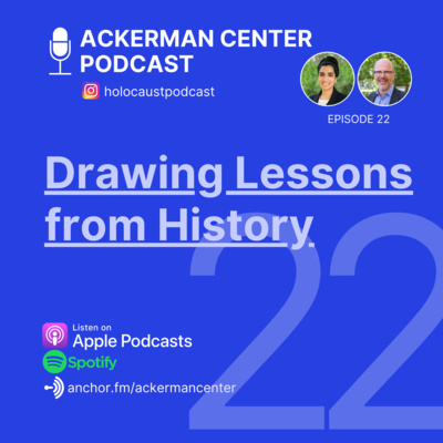 Ep. 22: Drawing Lessons from History