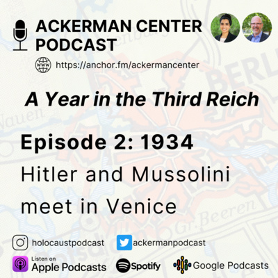 Ep. 27: 1934: Hitler and Mussolini meet in Venice